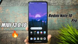 Redmi Note 10 Pro / Max  MIUI 13.0.10 Indian Stable Update .