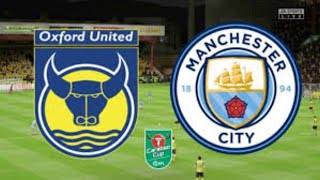 أكسفورد vs مانشستر سيتي Oxford vs. Man City