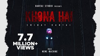 Emiway - Khona Hai