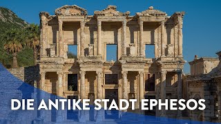 Ephesos - Weltwunder und antike Metropole