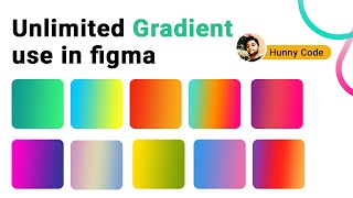 Unlimited Gradients use in figma | Unlimited Gradients #Figma Gradients