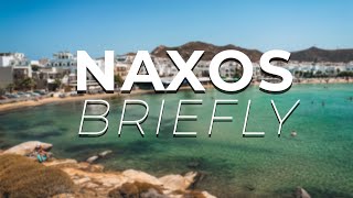 Naxos Briefly:  A quick hyperlapse tour around the island