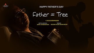 Father = Tree  || New Telugu Short Film 2018 | Directed by Soma Chandrakanth