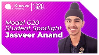 Model G20 Student Spotlight: Interview with Jasveer A.