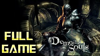 Demon's Souls PS3 Version | Full Game Walkthrough | No Commentary