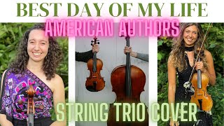 Best Day of my Life performed LIVE by string trio!