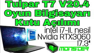 MONSTER TULPAR NOTEBOOK T7 V20 4 KUTU AÇILIMI KISA TANITIMI