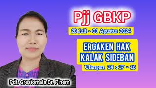 PJJ GBKP TGL 28 JULI - 03 AGUSTUS 2024