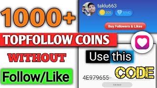 Top Follow App Promo Codes | Topfollowp Promo Code | Top Follow App Reffral Code Top Follow App