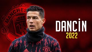 Cristiano Ronaldo • Dancin - Aaron Smith • Skills & Goal • 2022 | HD