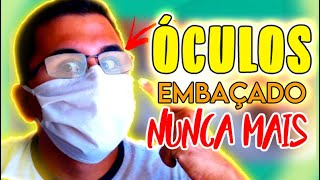 03 Dicas Para o Óculos NÃO Embaçar com a Máscara | Fácil