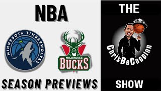 MIN Timberwolves + MIL Bucks NBA Previews | Free Picks + Predictions | ChrisBeCappinn Show