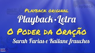 O Poder da Oração (Playback com Letra) Sarah Farias e Kailane Frauches