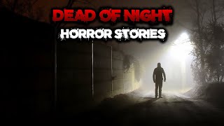 4 Creepy TRUE Dead of Night Horror Stories