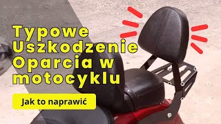 Jak to naprawić, typowe uszkodzenie oparcia  pasażera. Poduszka oparcia Indian Scout.