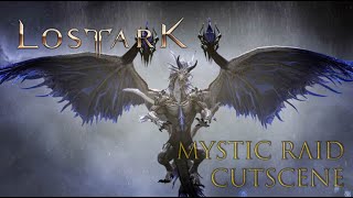 Lost Ark | Mystic Raid cutscene