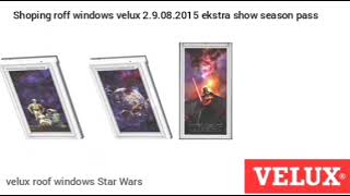 velux roof windows Star Wars Galaxy far' far away new hope