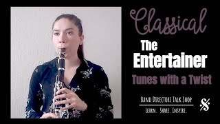 The Entertainer on Clarinet (Concert Eb) from Tunes with a Twist by Band Directors Talk Shop