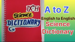 Science Dictionary | A to Z English to English Science Dictionary #sciencedictionary #sciencewords