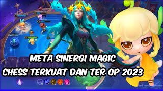 META SINERGI MAGIC CHESS TERKUAT DAN TER OP 2023 MOBILE LEGENDS