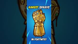 The rarest sprays in Fortnite! #shorts