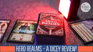 Hero Realms - A Dicey Review!