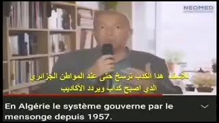 les algériens sont gouvernés par le Mensonge algerie