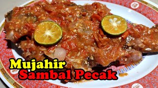 Cara membuat mujahir sambal pecak | Sederhana, enak dan pedessss ... !!!