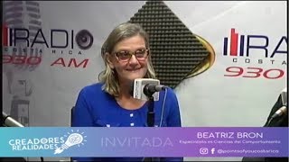 Radio Costa Rica - Creadores de Realidades -  Entrevista a Beatriz Bron