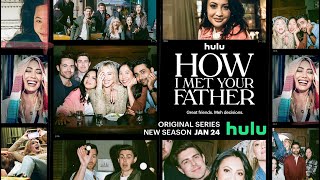 How I Met Your Father / Как се запознах с баща ви - Season 2  (2023)