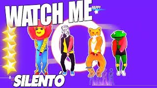 🌟 Just Dance 2017: Watch Me (Whip Nae/Nae) - Silentó | SuperStar 🌟