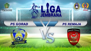 LIGA JEMBRANA | PS GORAD  VS PS REMAJA