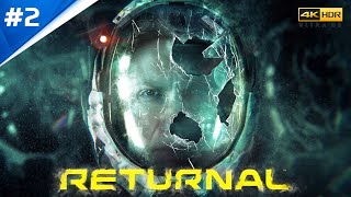 RETURNAL PS5 Gameplay Walkthrough Part 2 [4K 60FPS] - No Commentary (HDR)