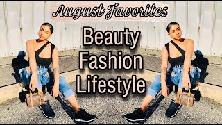 AUGUST FAVORITES | BEAUTY,FASHION, & LIFESTYLE | Stephanie Giselle