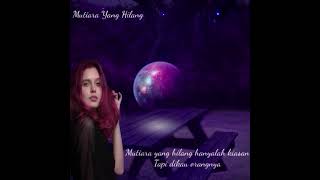 Mutiara yang hilang - Broery Marantika - Lyrics