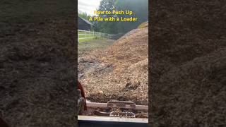 How to Push Up A Pile Of Material with a Loader Bucket #skidsteer #backhoe #tractorloader