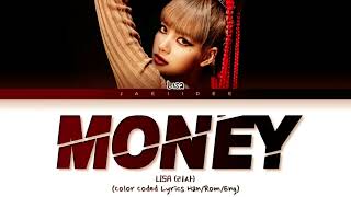 LISA (리사) - 'MONEY' (Color Coded Lyrics Eng/가사)