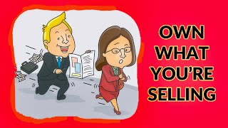 Own What You're Selling