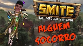 Smite Gameplay - ALGUÉM SOCORRO! - Ep.7