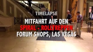 Mitfahrt auf den Spiral-Rolltreppen in den Forum Shops Las Vegas