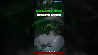 Vigilante Deku Updated Combo | Heroes Battlegrounds