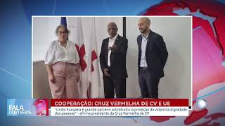 Cooperação cruz vermelha de Cabo Verde e União Europeia | Fala Cabo Verde