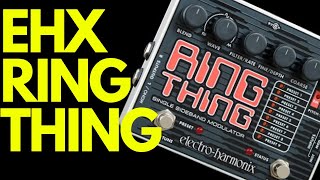 Electro Harmonix Ring Thing Demo