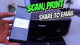 How To SCAN To PHONE WITH CANON PRINTER, PRINT AND SHARE To EMAIL