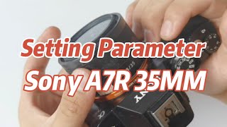 Fighter VTOL UAV Operation Guide 2-Sony A7R Camera Parameter Settings