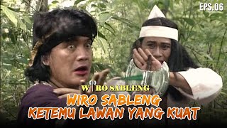 Wiro Akhirnya Bertemu Orang Yang Menghabisi Orang Tuanya | WIRO SABLENG | EPS 06 (2/2)