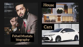 Fahad Mustafa biography ,age,house,net worth