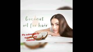 coconut oil for hair growth. #haircaretips #hairgrowthtips