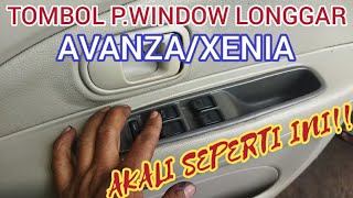 Cara memperbaiki tombol power window avanza,xenia,terios,rush