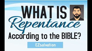 What does Repentance Mean?